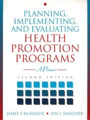 Planning, implementing, and evaluating health promotion programs a primer