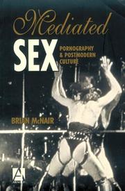 Mediated sex pornography and postmodern culture