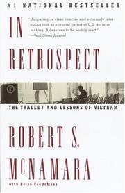 In retrospect the tragedy and lessons of Vietnam