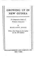 Growing up in New Guinea a comparative study of primitive education