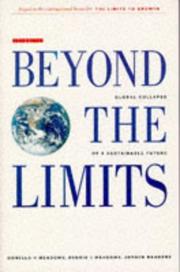 Beyond the limits global collapse or a sustainable future