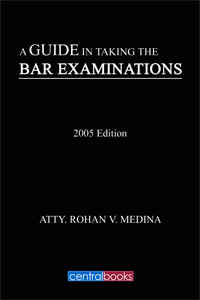 A guide in taking the bar examinations