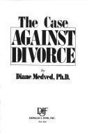 The case against divorce
