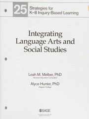 Integrating language arts and social studies 25 strategies for K-8 inquiry-based learning