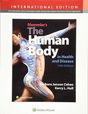 Memmler's the human body in health and disease