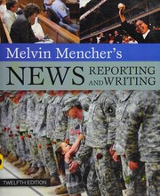 Melvin Mencher's news reporting and writing