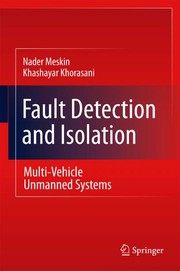 Fault Detection and Isolation Multi-Vehicle Unmanned Systems