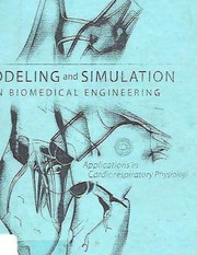 Modeling and simulation in biomedical engineering applications in cardiorespiratory physiology
