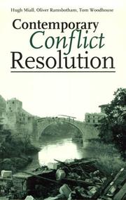Contemporary conflict resolution the prevention, management and transformation of deadly conflicts