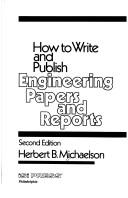 How to write and publish engineering papers and reports