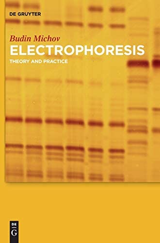 Electrophoresis theory and practice