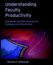 Understanding faculty productivity standards and benchmarks for college and universities
