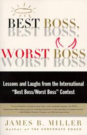 Best boss worst boss lessons and laughs from the international "best boss/worst boss" contests