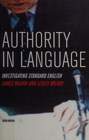 Authority in language investigating standard English