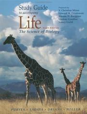 Study guide to accompany Life, the science of biology by Purves, Sadava, Orians, and Heller