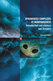 Dynamiques complexes et morphogenáese Introduction aux sciences non linâeaires