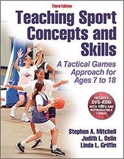 Teaching sport concepts and skills a tactical games approach for ages 7 to 18