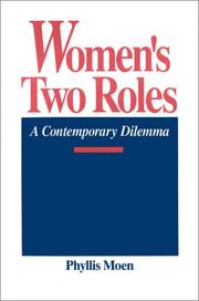 Women's two roles a contemporary dilemma