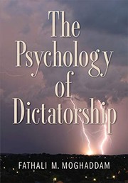 The psychology of dictatorship