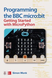 Programming the BBC micro:bit getting started with micropython