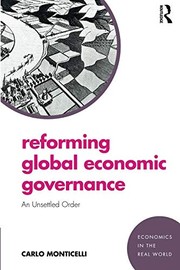 Reforming global economic governance an unsettled order