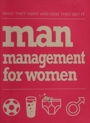 Man management for women