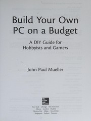 Build your own PC on a budget a DIY guide for hobbyists and gamers