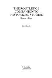 The Routledge companion to historical studies