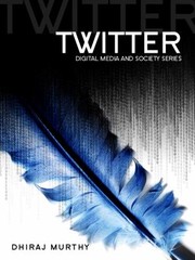 Twitter social communication in the Twitter age