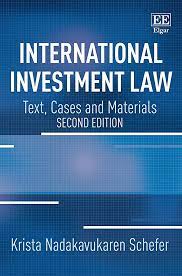 International investment law text, cases and materials