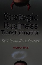 Strategic business transformation the 7 deadly sins to overcome