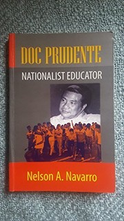 Doc Prudente Nemesio E. Prudente : nationalist educator