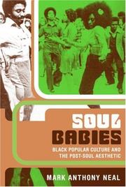 Soul babies black popular culture and the post-soul aesthetic