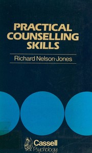 Practical counselling skills a psychological skills approach for the helping professions and for voluntary counsellors