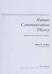 Human communication theory applications and case studies