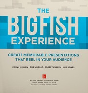 The big fish experience create memorable presentations that reel in your audience