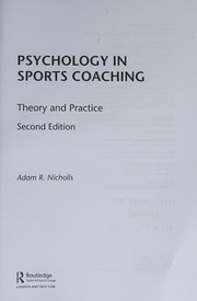 Psychology in sports coaching theory and practice
