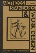 Methods, standards, and work design