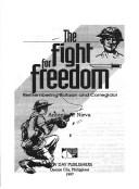 The fight for freedom remembering Bataan and Corregidor