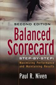 Balanced scorecard step-by-step maximizing performance and maintaining results