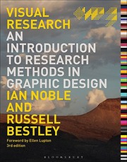 Visual research an introduction to research methodologies in graphic design