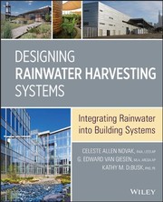 Designing rainwater harvesting systems integrating rainwater into building systems