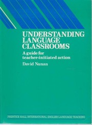 Understanding language classrooms a guide for teacher-initiated action