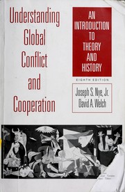 Understanding global conflict and cooperation an introduction to theory and history