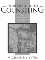 Introduction to counseling an art and science perspective