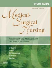Study guide for Medical-surgical nursing assessment and management of clinical problems
