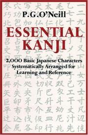 Essential Kanji 2,000 basic Japanese characters systematically arranged for learning and reference