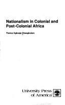Nationalism in colonial and post-colonial Africa