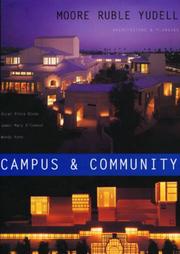 Campus and community : Moore Ruble Yudell architecture & planning