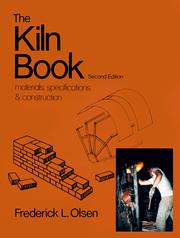 The kiln book materials, specifications, and construction